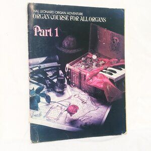 Organ Course for all Organs Part 1 Sheet Music Book Hal Leonard 1975 Beginner